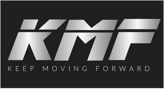 KMF KEEP MOVING FORWARD logo