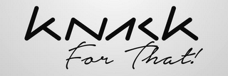 KNACK FOR THAT logo