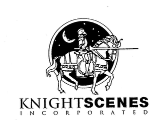 KNIGHTSCENES INCORPORATED
