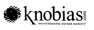 KNOBIAS.COM "MAINSTREAMING OUTSIDE MARKETS" logo