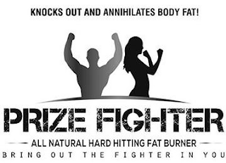 KNOCKS OUT AND ANNIHILATES BODY FAT! PRIZE FIGHTER ALL NATURAL HARD HITTING FAT BURNER BRING OUT THE FIGHTER IN YOU logo