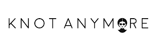 KNOT ANYMORE logo