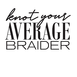 KNOT YOUR AVERAGE BRAIDER logo