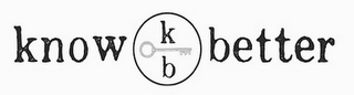 KNOW BETTER K B logo