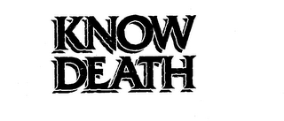 KNOW DEATH logo