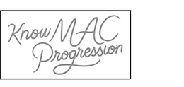 KNOW MAC PROGRESSION