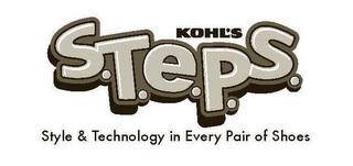 KOHL'S S.T.E.P.S. STYLE & TECHNOLOGY IN EVERY PAIR OF SHOES logo