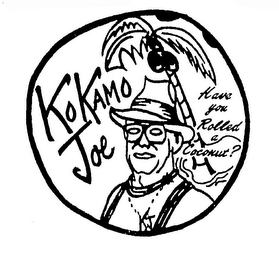 KOKAMO JOE HAVE YOU EVER ROLLED A COCONUT? logo