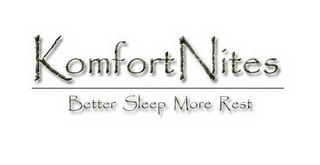 KOMFORT NITES BETTER SLEEP MORE REST logo