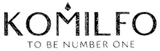 KOMILFO TO BE NUMBER ONE logo