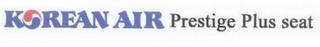 KOREAN AIR PRESTIGE PLUS SEAT