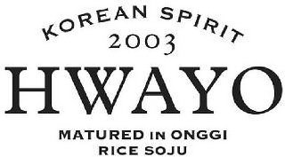 KOREAN SPIRIT 2003 HWAYO MATURED IN ONGGI RICE SOJU logo