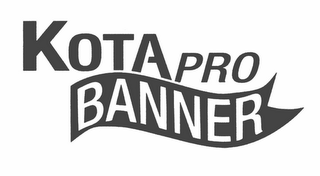 KOTA PRO BANNER