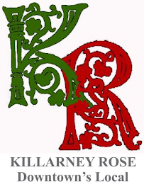 KR KILLARNEY ROSE DOWNTOWN'S LOCAL logo