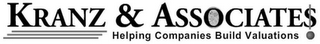 KRANZ & ASSOCIATES HELPING COMPANIES BUILD VALUATIONS logo