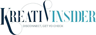 KREATIV INSIDER DISCONNECT, GET YO CHECK logo