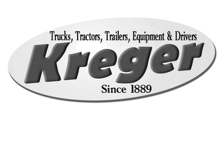 KREGER TRUCKS, TRACTORS, TRAILERS, EQUIPMENT & DRIVERS SINCE 1889 logo