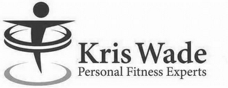KRIS WADE PERSONAL FITNESS EXPERTS logo