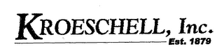KROESCHELL, INC. EST. 1879 logo