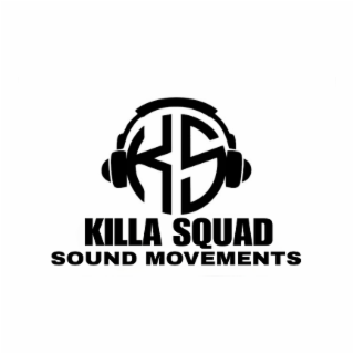 KS KILLA SQUAD SOUND MOVEMENTS logo
