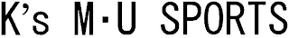 K'S M·U SPORTS logo