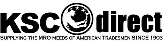 KSC DIRECT SUPPLYING THE MRO NEEDS OF AMERICAN TRADESMEN SINCE 1903 logo
