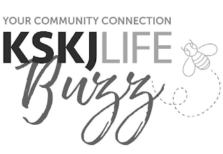 KSKJLIFE BUZZ YOUR COMMUNITY CONNECTION logo