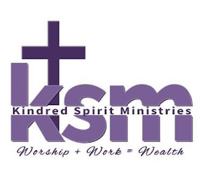 KSM KINDRED SPIRIT MINISTRIES WORSHIP + WORK = WEALTH logo