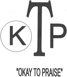 KTP "OKAY TO PRAISE" logo