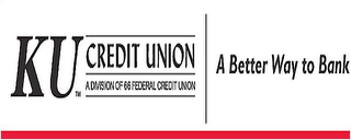 KU CREDIT UNION A DIVISION OF 66 FEDERAL CREDIT UNION A BETTER WAY TO BANK logo