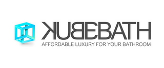 KUBEBATH AFFORDABLE LUXURY FOR YOUR BATHROOM logo