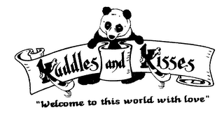 KUDDLES AND KISSES "WELCOME TO THIS WORLD WITH LOVE" logo