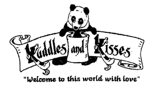 KUDDLES AND KISSES "WELCOME TO THIS WORLD WITH LOVE" logo