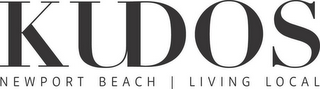 KUDOS NEWPORT BEACH | LIVING LOCAL logo