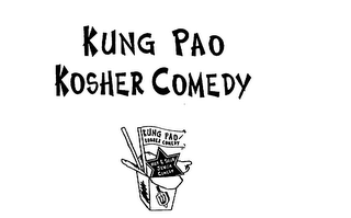 KUNG PAO KOSHER COMEDY KUNG PAO KOSHER COMEDY HOT & SOUR JEWISH COMEDY logo