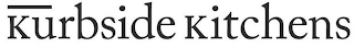 KURBSIDE KITCHENS logo