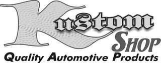 KUSTOM SHOP QUALITY AUTOMOTIVE PRODUCTS logo