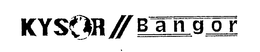 KYSOR//BANGOR logo