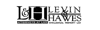 L & H LEVIN & HAWES ATTORNEYS AT LAW INTELLECTUAL PROPERT LAW logo