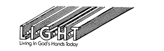 L-I-G-H-T LIVING IN GOD'S HANDS TODAY logo