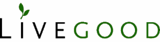 L I V E G O O D