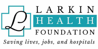 L LARKIN HEALTH FOUNDATION SAVING LIVES, JOBS, AND HOSPITALS logo