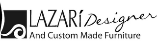 L LAZARI DESIGNER & CUSTOM MADE FURNITURE logo