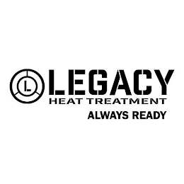 L LEGACY HEAT TREATMENT ALWAYS READY logo