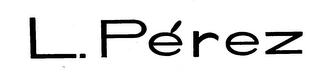 L. PEREZ logo