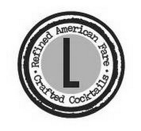 L REFINED AMERICAN FARE CRAFTED COCKTAILS logo