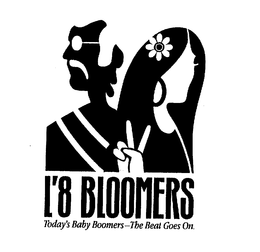 L'8 BLOOMERS TODAY'S BABY BOOMERS-THE BEAT GOES ON.