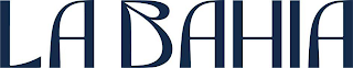 LA BAHIA