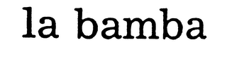 LA BAMBA logo