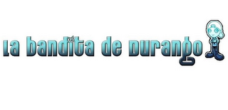 LA BANDITA DE DURANGO logo